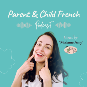 Parent and Child French Podcast