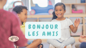 Preschoolers sitting at a carpet waving while they sing a French bonjour song. There are words in the middle of the image that say "Bonjour les amis" and a logo bottom left that says "123 Petits Pas" with a stick man wearing a French beret.