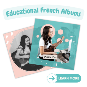 A header says "Educational French Albums" and there are two images of French children's song albums with Madame Amy playing a ukulele and singing French songs for children. 123 Petits Pas is visible on the second album.