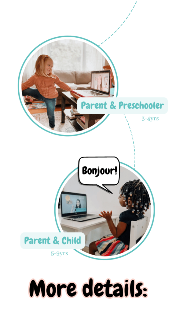 Two images of children learning French through fun virtual classes. One image says "Preschooler French classes", the other image says "French for Children" there's a title at the bottom that reads: "More Details". Both children are smiling and enjoying learning French through virtual classes.