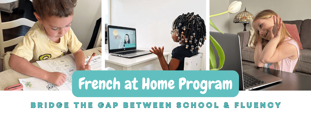 French at Home program for kids 3-9yrs